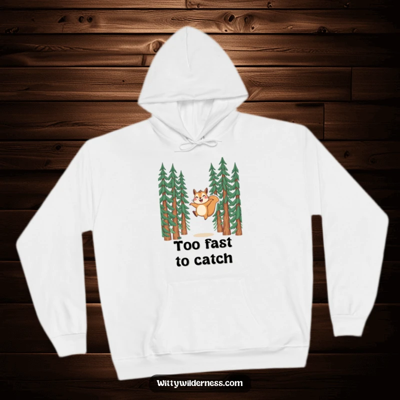 Funny hoodie showcasing a happy squirrel energetically leaping amidst tall pine trees, radiating pure joy.