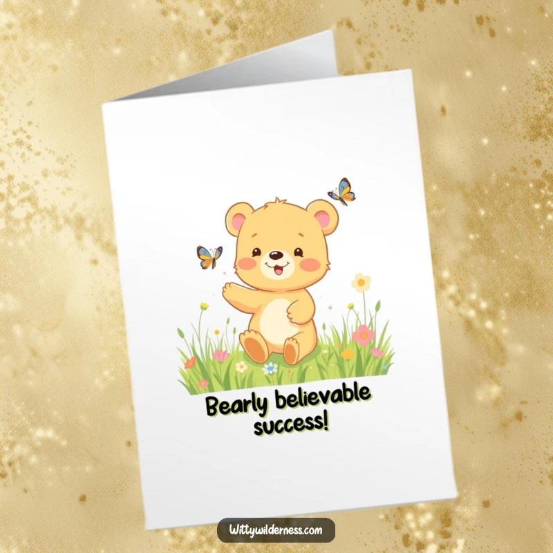 Funny Free Printable Congratulations Card: Happy bear cub chasing a butterfly in a meadow, celebrating achievements, perfect for gifts.